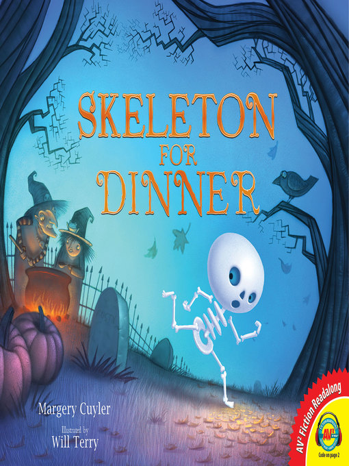 Title details for Skeleton for Dinner by Margery Cuyler - Wait list